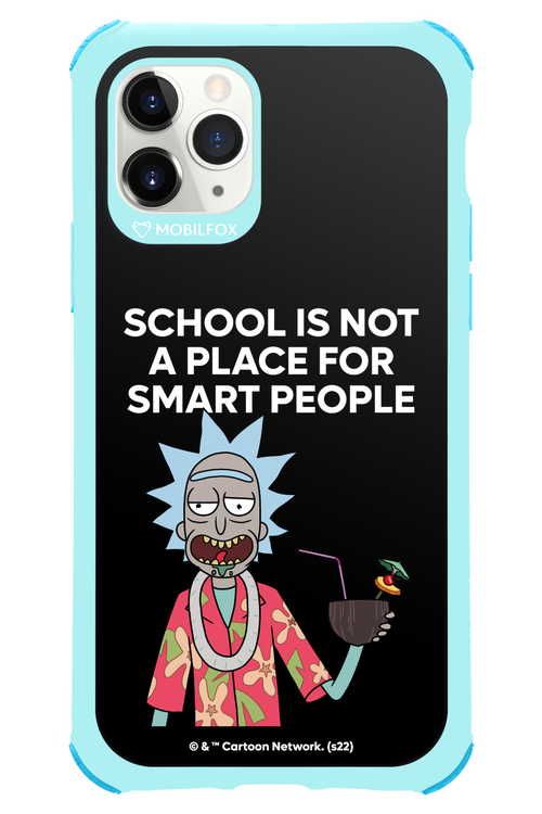 School is not for smart people - Apple iPhone 11 Pro