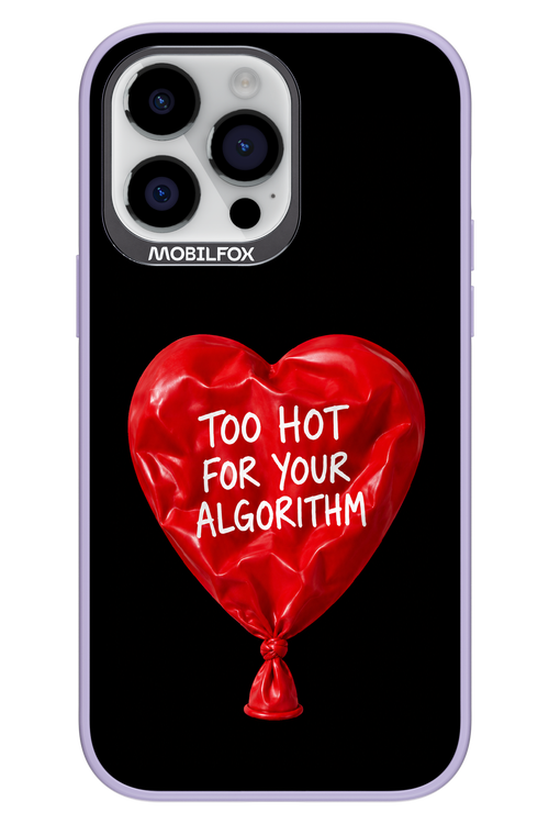 Too Hot 2.0 - Apple iPhone 14 Pro Max