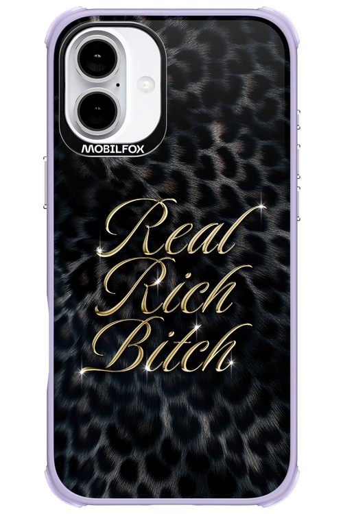 Real Rich Bitch 2.0 - Apple iPhone 16 Plus