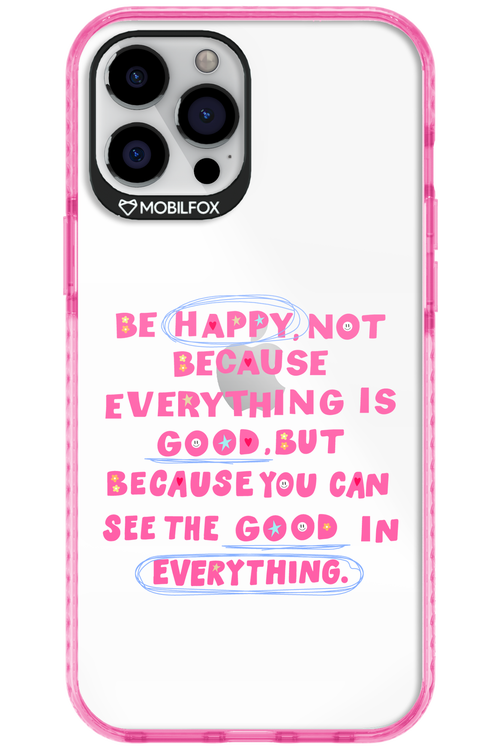 Be Happy 2.0 - Apple iPhone 12 Pro Max