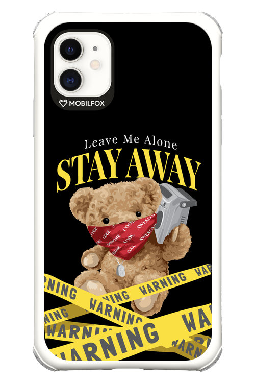 Stay Away - Apple iPhone 11