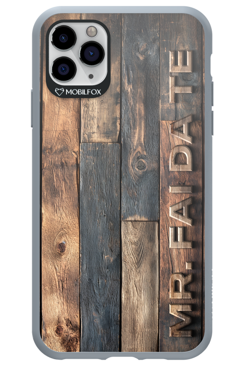Mr. FAI DA TE 2.0 - Apple iPhone 11 Pro Max