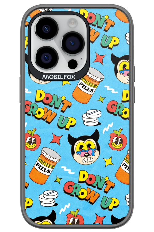 don_t grow up 2.0 - Apple iPhone 14 Pro
