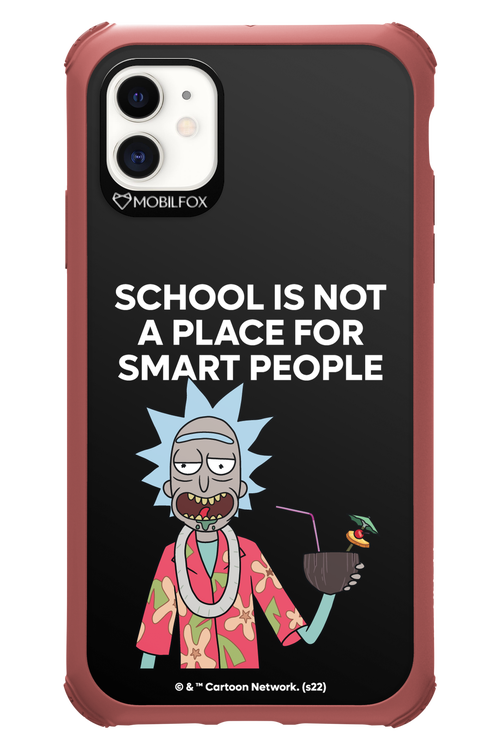 School is not for smart people - Apple iPhone 11