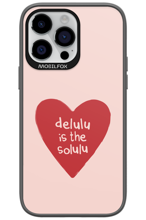 Delulu Love - Apple iPhone 14 Pro Max