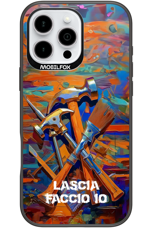 LASCIA FACCIO IO 2.0 - Apple iPhone 16 Pro Max