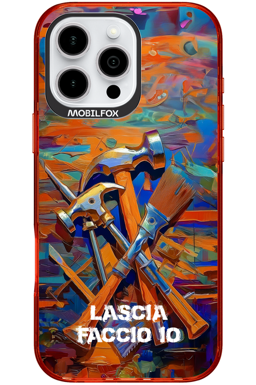 LASCIA FACCIO IO 2.0 - Apple iPhone 16 Pro Max