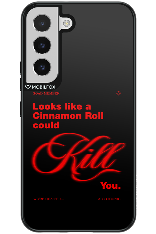 Cinnamon Killer - Samsung Galaxy S22