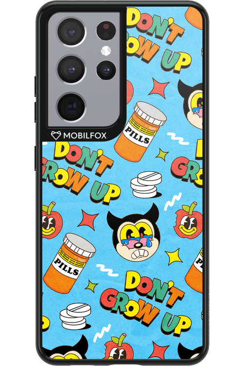 don_t grow up 2.0 - Samsung Galaxy S21 Ultra