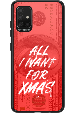 ALL I WANT FOR XMAS - Samsung Galaxy A51