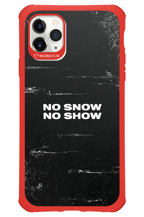 No snow, no show - Apple iPhone 11 Pro Max