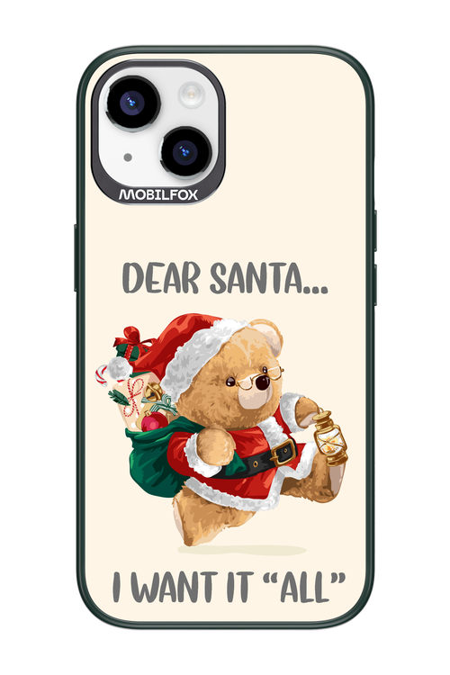 Dear Santa i want it all - Apple iPhone 14