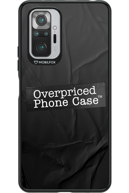 Overpriced Phone Case 2.0 - Xiaomi Redmi Note 10S