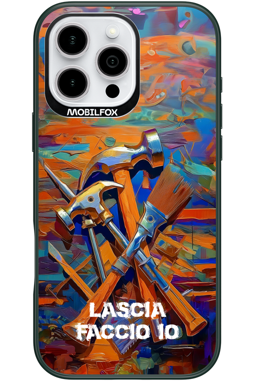 LASCIA FACCIO IO 2.0 - Apple iPhone 16 Pro Max