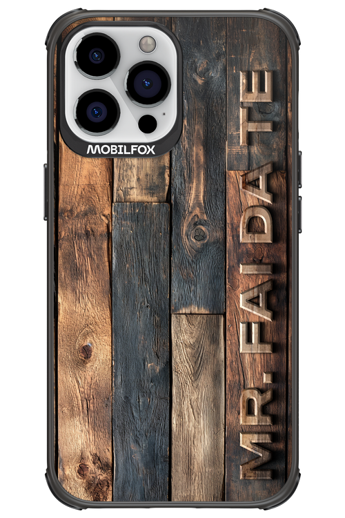 Mr. FAI DA TE 2.0 - Apple iPhone 13 Pro Max