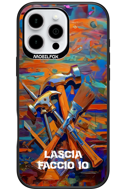 LASCIA FACCIO IO 2.0 - Apple iPhone 16 Pro Max