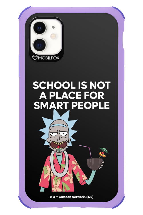 School is not for smart people - Apple iPhone 11