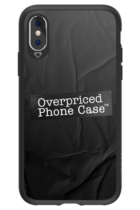 Overpriced Phone Case 2.0 - Apple iPhone XS