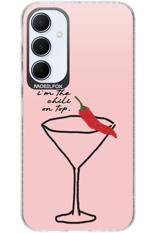 I'M THE CHILI ON TOP 2.0 - Samsung Galaxy A55