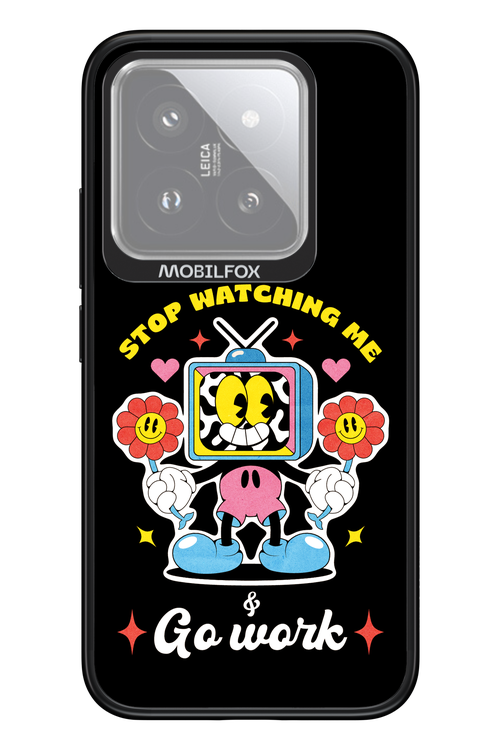 stop watching me 2.0 - Xiaomi 14