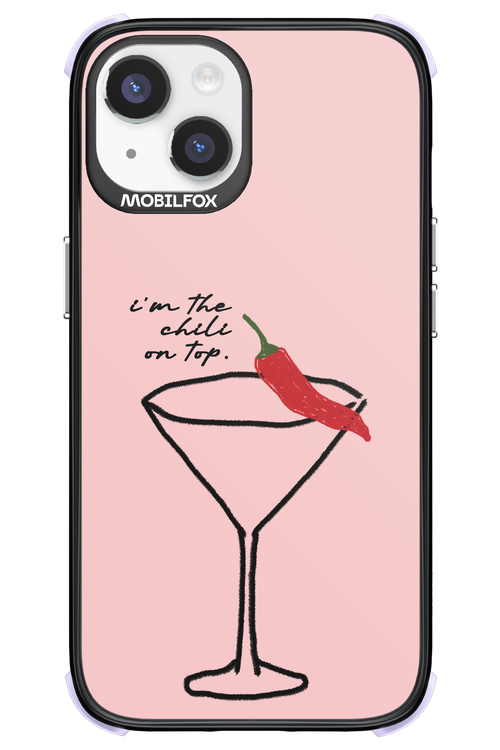 I'M THE CHILI ON TOP 2.0 - Apple iPhone 14