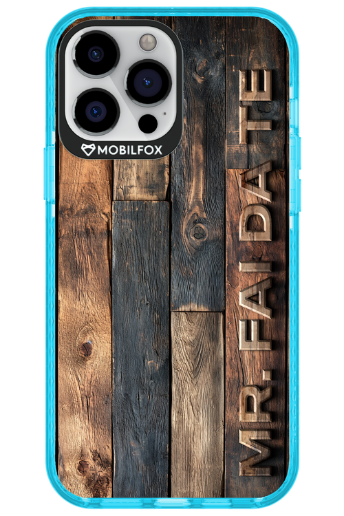 Mr. FAI DA TE 2.0 - Apple iPhone 13 Pro Max