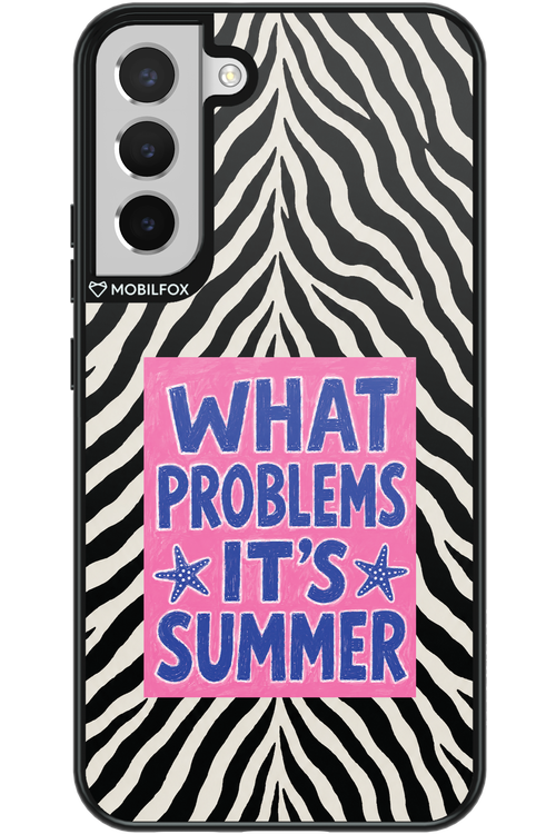 WHAT PROBLEM ITS SUMMER 2.0 - Samsung Galaxy S22+