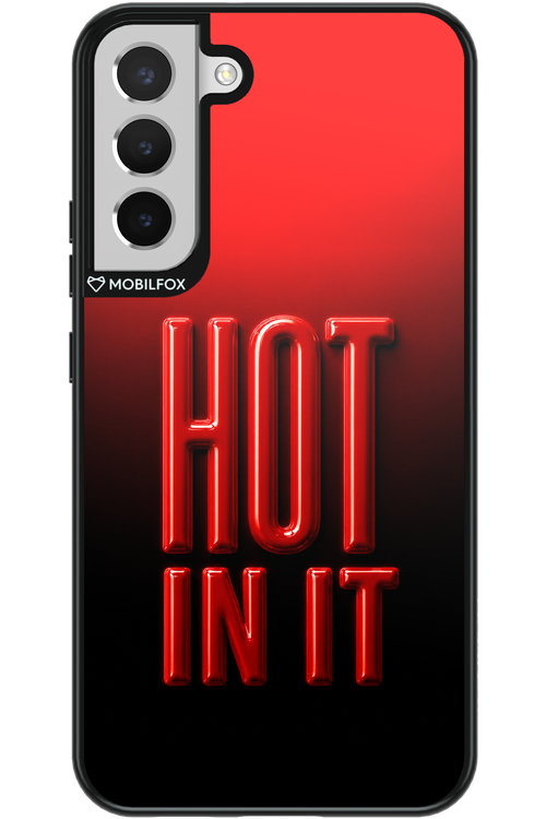 Hot in it 2.0 - Samsung Galaxy S22+