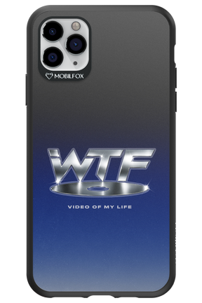 W T F 2.0 - Apple iPhone 11 Pro Max