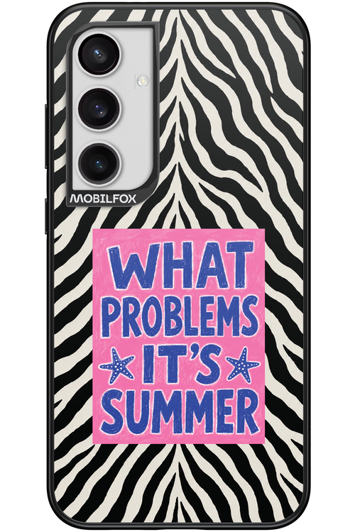 WHAT PROBLEM ITS SUMMER 2.0 - Samsung Galaxy S24+