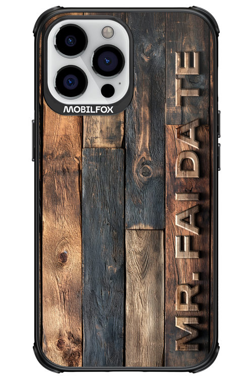 Mr. FAI DA TE 2.0 - Apple iPhone 13 Pro Max