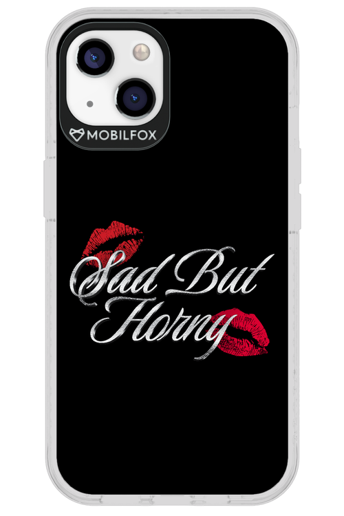 Sad But Horny 2.0 - Apple iPhone 13