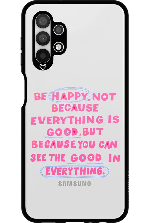 Be Happy 2.0 - Samsung Galaxy A13 4G