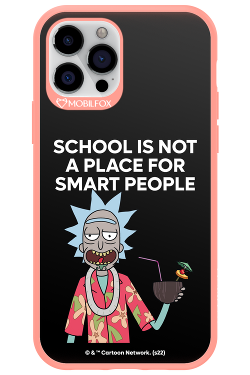 School is not for smart people - Apple iPhone 12 Pro