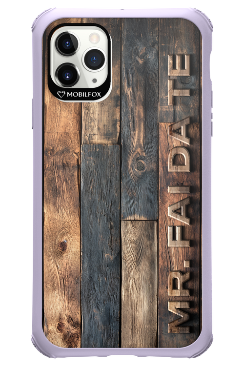 Mr. FAI DA TE 2.0 - Apple iPhone 11 Pro Max