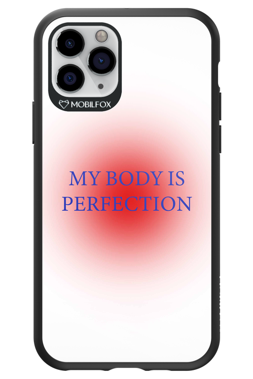My body is perfection - Apple iPhone 11 Pro