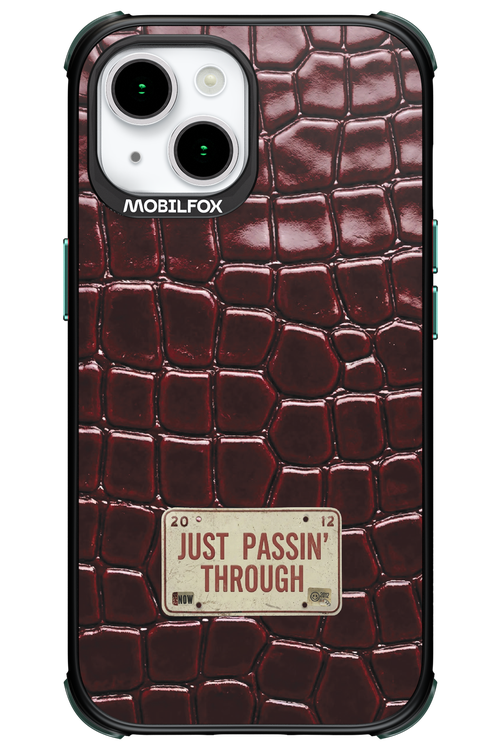 Just passin through 2.0 - Apple iPhone 15