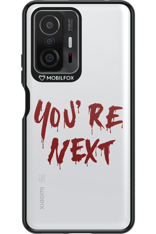 You're Next - Xiaomi Mi 11T Pro