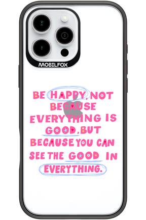 Be Happy - Apple iPhone 16 Pro Max