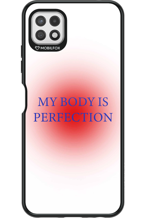 My body is perfection - Samsung Galaxy A22 5G