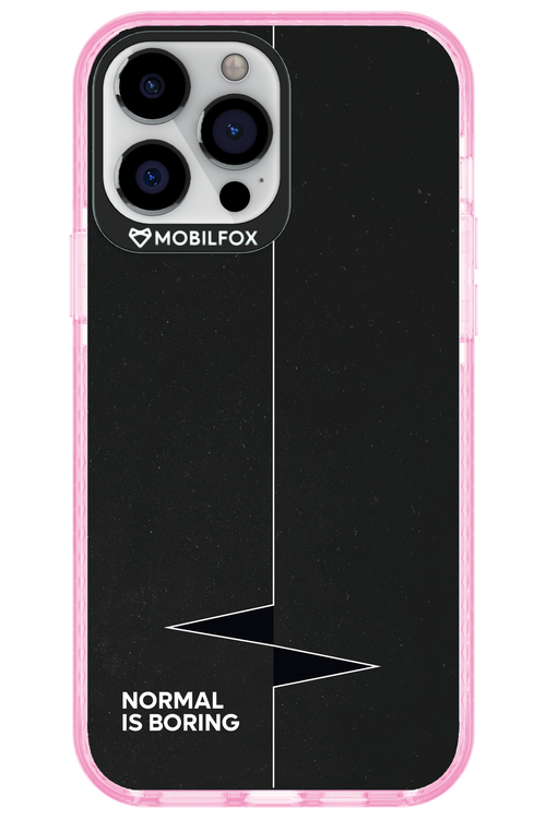 Normal Is Boring - Apple iPhone 13 Pro Max