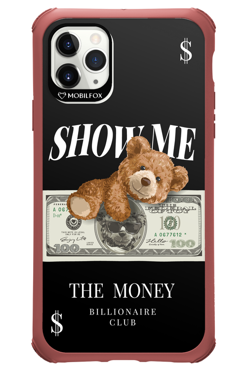 Show Me The Money 2.0 - Apple iPhone 11 Pro Max