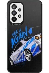 See u again - Samsung Galaxy A73