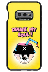 drink my soul 2.0 - Samsung Galaxy S10e