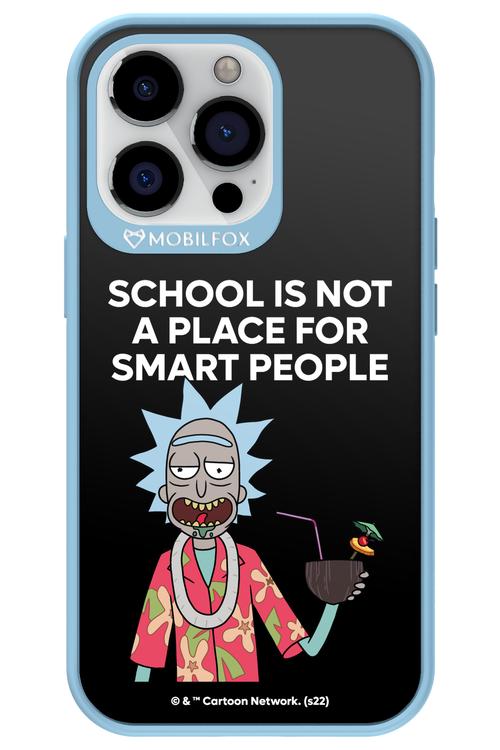 School is not for smart people - Apple iPhone 13 Pro