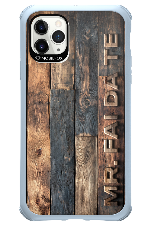 Mr. FAI DA TE 2.0 - Apple iPhone 11 Pro Max