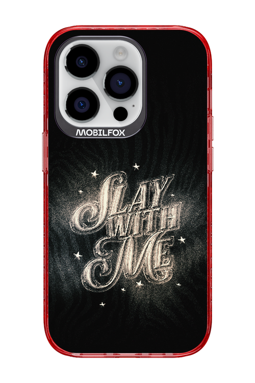 Slay with Me - Apple iPhone 14 Pro