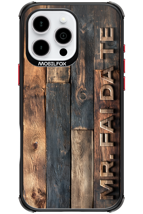 Mr. FAI DA TE 2.0 - Apple iPhone 16 Pro Max