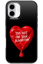 Too Hot 2.0 - Apple iPhone 16 Plus