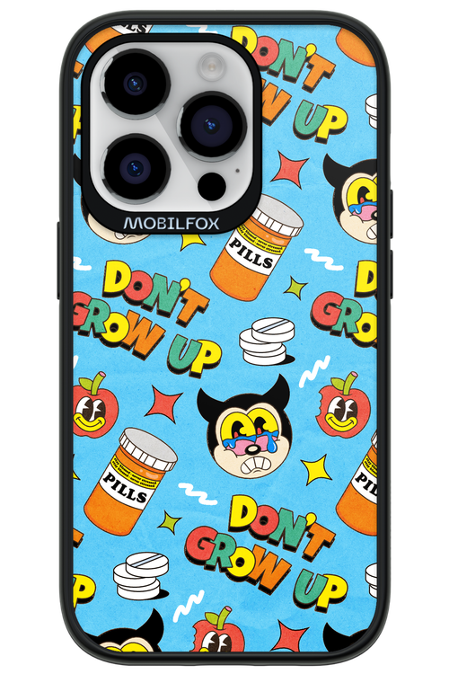 don_t grow up 2.0 - Apple iPhone 14 Pro